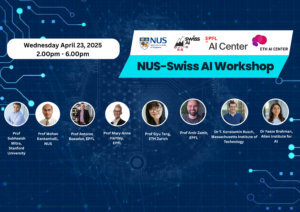 NUS-Swiss AI Workshop